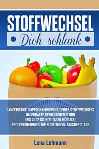 stoffwechsel dich schlank langfristige umprogramm