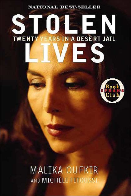 Read Stolen Lives Twenty Years In A Desert Jail Malika Oufkir 