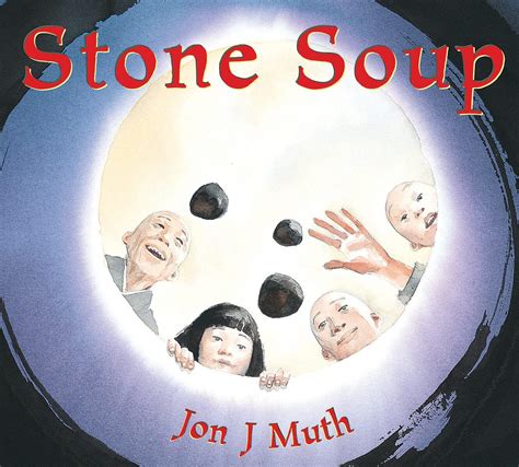 Stone Soup Jon Muth