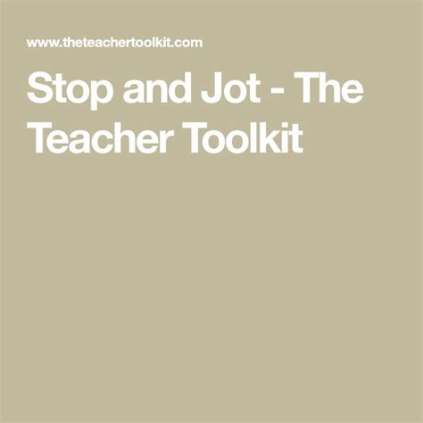 Stop And Jot The Teacher Toolkit Stop And Jot Worksheet - Stop And Jot Worksheet