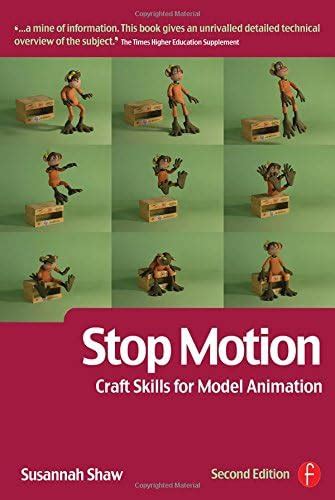 Read Online Stop Motion Craft Skills For Model Animation Second Edition Focal Press Visual Effects And Animation 