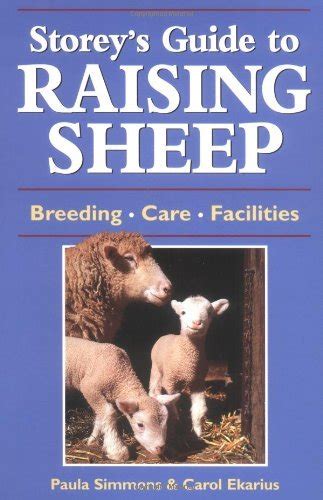 Read Online Storeys Guide To Raising Sheep Breeds Care Facilities 