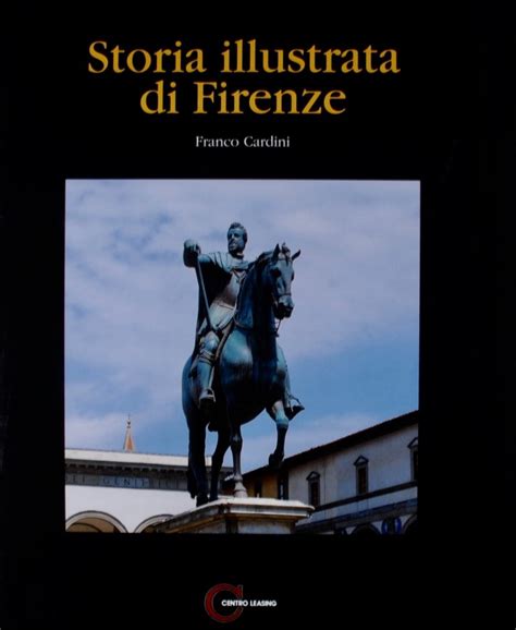 Read Online Storia Illustrata Di Firenze 