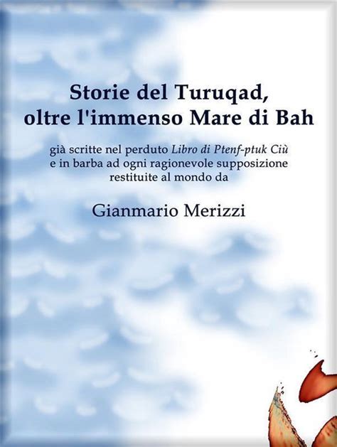 Read Online Storie Del Turuqad Oltre Limmenso Mare Di Bah 