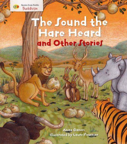 Full Download Stories From Faiths The Sound The Hare Heard And Other Stories Buddhism Qed Stories From Faiths 