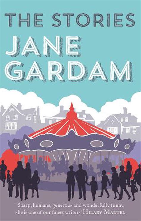 Read Stories Of Jane Gardam 