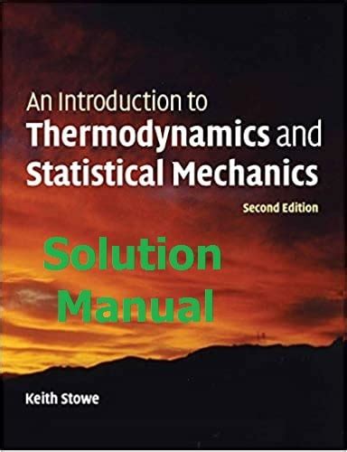 Read Online Stowe Thermodynamics Solution Manual 