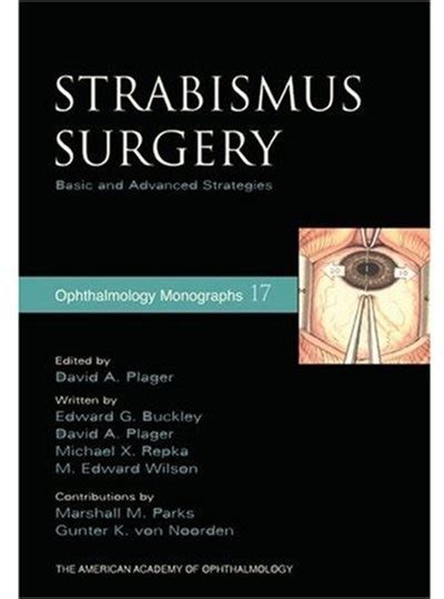 Strabismus Surgery Basic And Advanced Strategies