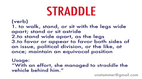 straddle - English definition, grammar, pronunciation, synonyms …