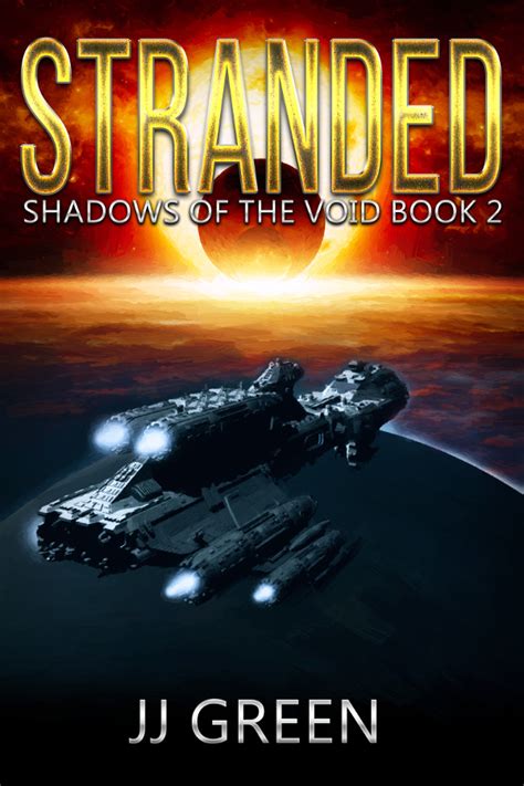 Stranded Shadows Of The Void Space Opera Serial Book 