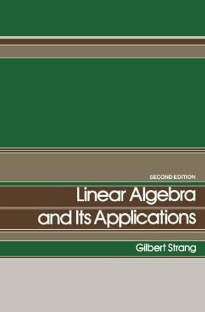 Strang Linear Algebra And Its Applications Solutions