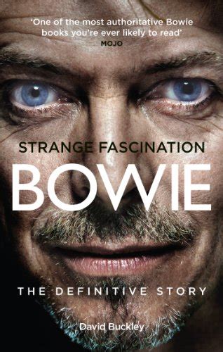 Read Strange Fascination David Bowie The Definitive Story European Edition Revised And Updated 