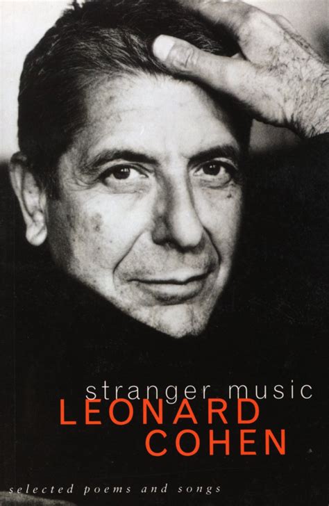 Download Stranger Music Selected Poems And Songs Leonard Cohen 
