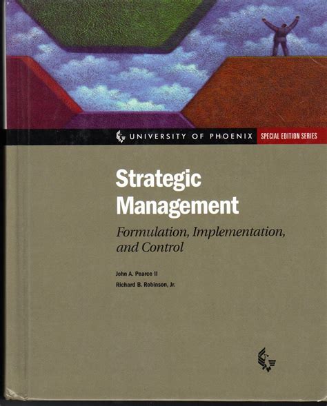 Strategic Management Formulation Implementation And Control 12th Edition