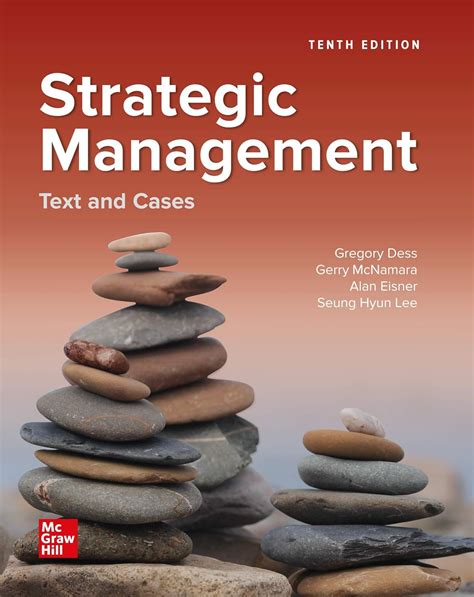 Strategic Management Text Cases 3rd