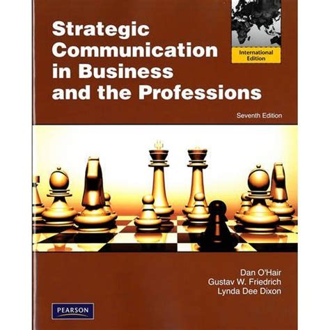 Download Strategic Communication In Business And The Professions 