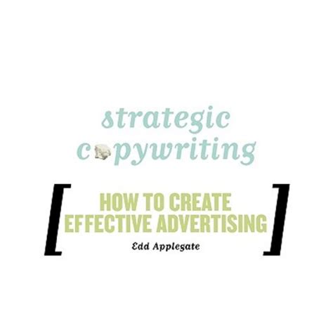 Full Download Strategic Copywriting How To Create Effective Advertising 