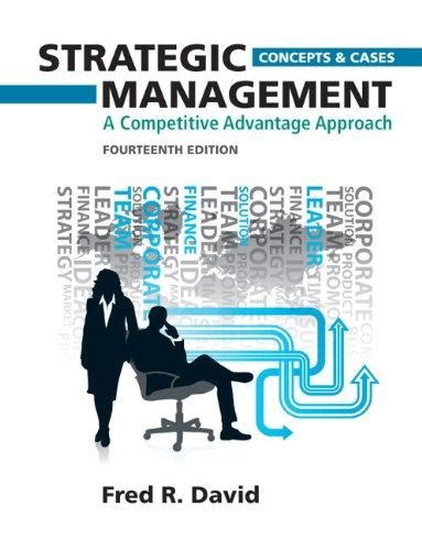 Read Online Strategic Management A Competitive Advantage Approach Concepts 14Th Edition 