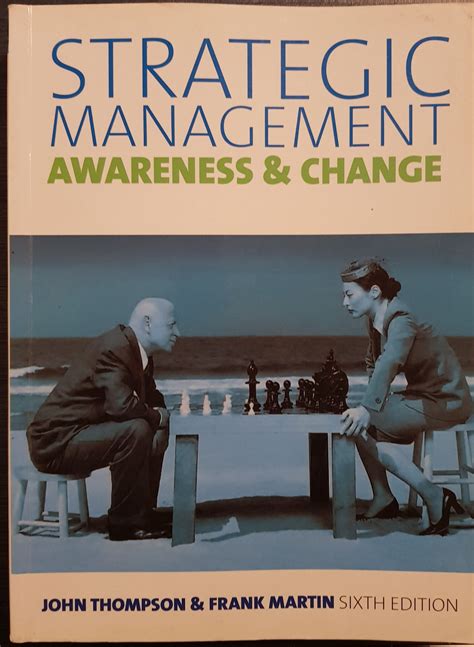 Read Online Strategic Management Awareness And Change 