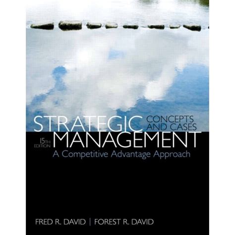 Read Online Strategic Management By Fred David Benereore 