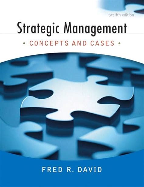Read Strategic Management Concepts And Cases 13Th Edition 