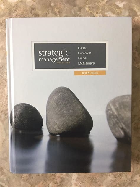 Read Strategic Management Dess Lumpkin Eisner 7Th Edition 