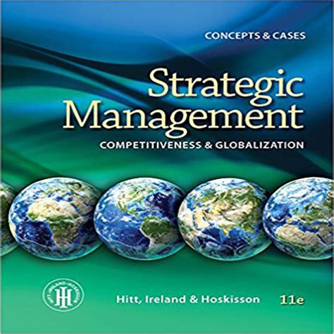 Read Strategic Management Hitt And Ireland 11Th Edition 