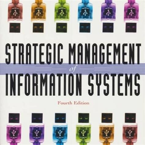 Read Strategic Management Of Information Systems 4Th Edition 