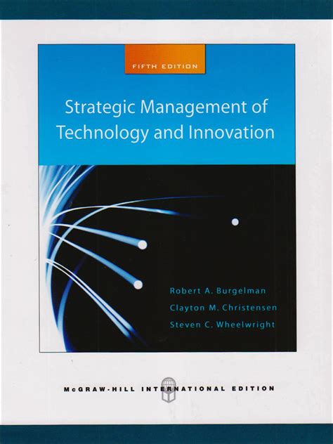 Download Strategic Management Of Technology And Innovation Robert A Burgelman 