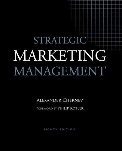 Full Download Strategic Marketing Management 8Th Edition By Alexander Chernev Pdf 