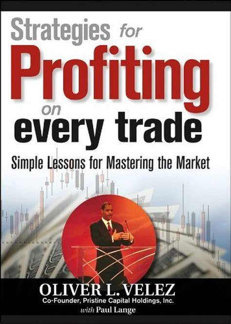 strategies for profiting on every trade simple lessons