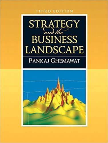 Read Strategy And The Business Landscape 3Rd Edition 