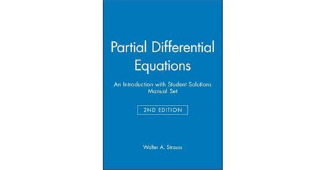 Read Online Strauss Partial Differential Equations Solution Manual Pdf 