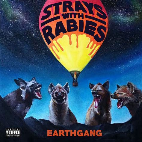 strays with rabies zip earthgang