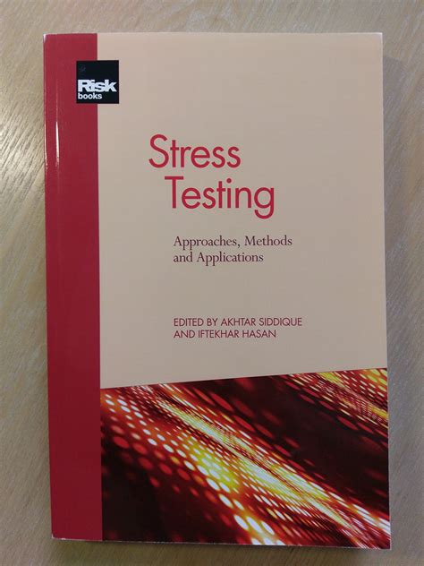 Stress Testing Approaches Methods And Applications