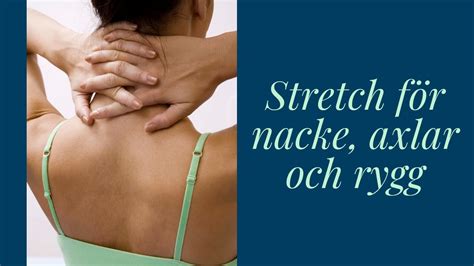 stretch nacke axlar