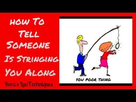 stringing someone along definition