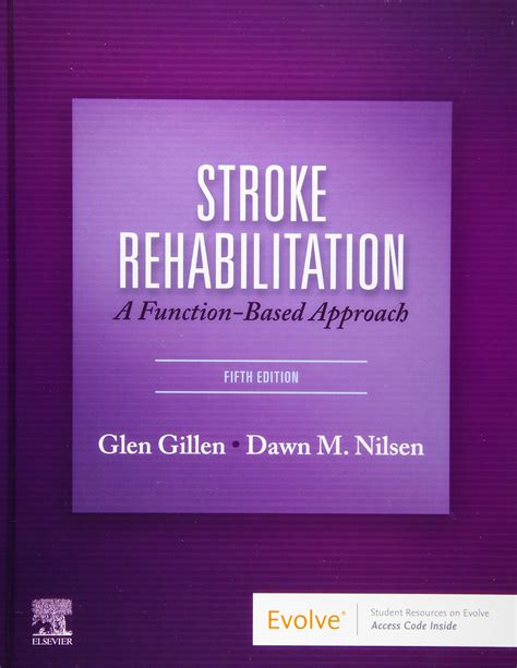 Stroke Rehabilitation A Function Based Approach 2e