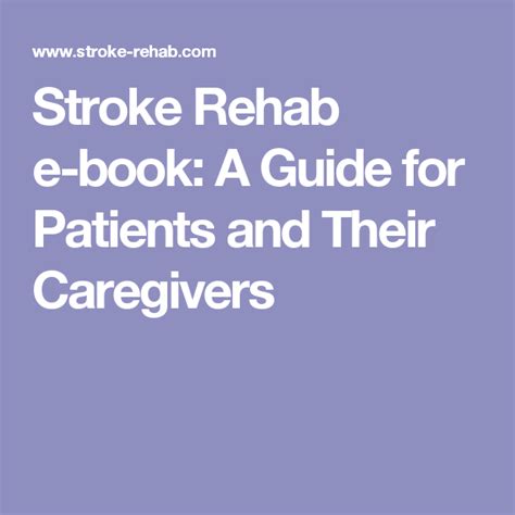 Read Online Stroke Rehab A Guide For Patients And Their Caregivers 