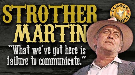 strother martin failure to communicate