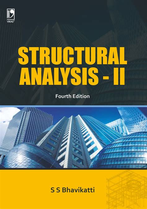 Structural Analysis 2 S Bhavikatti