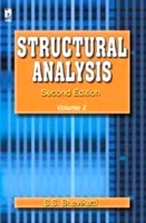 Structural Analysis Volume 2 S Bhavikatti