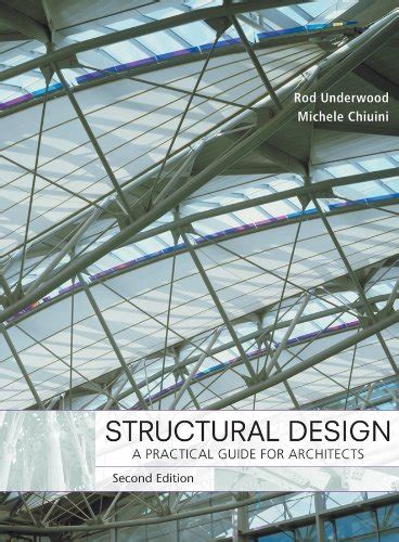 Structural Design A Practical Guide For Architects
