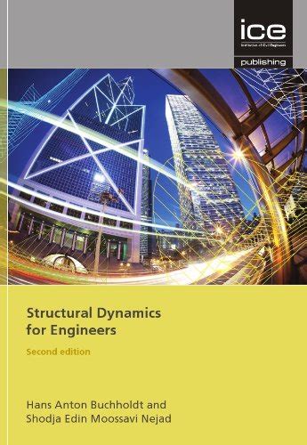 Structural Dynamics For Engineers 2nd Edition