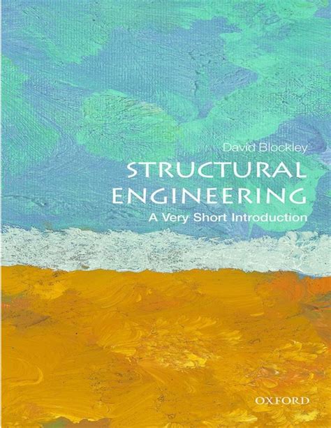 structural engineering a very short introduction