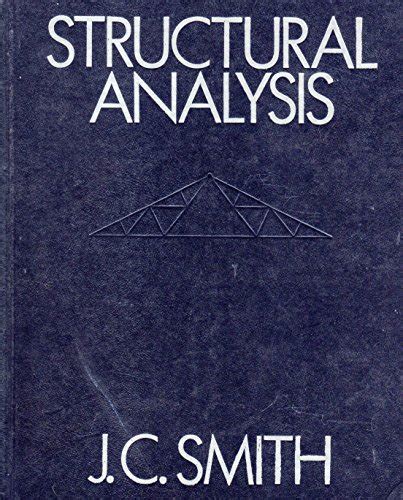 Read Structural Analysis J C Smith 