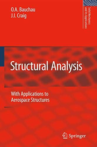 Read Structural Analysis With Applications To Aerospace Structures Solid Mechanics And Its Applications 