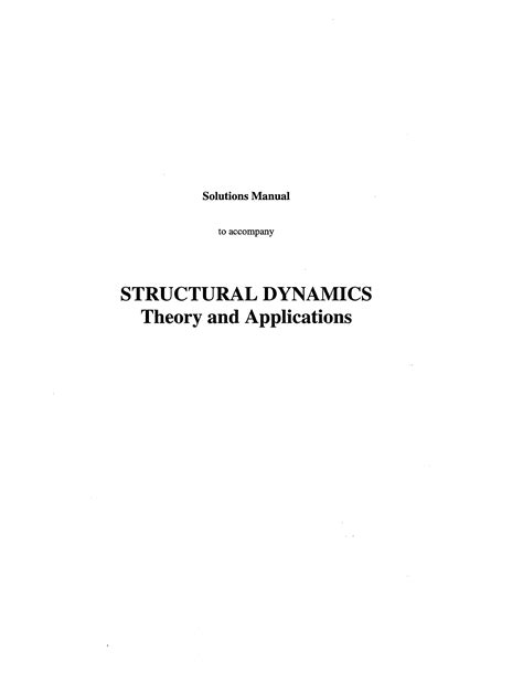 Full Download Structural Dynamics Theory And Applications Ed 1999 Tedesco J W Mcdougal W G And Ross C A Addison Wesley 