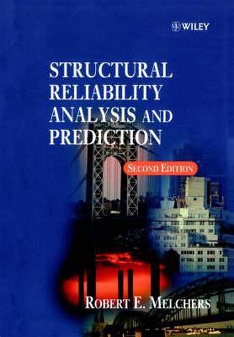 Download Structural Reliability Analysis And Prediction 2Nd Edition 