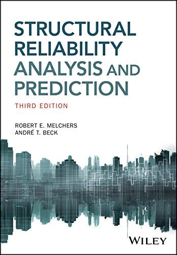 Download Structural Reliability Analysis And Prediction 2Nd Edition 